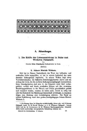 Die Kräfte der Lebenserziehung in Falks und Wicherns Pädagogik : 2. Johann Hinrich Wichern ; (Schluß)