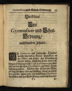 Viertens: Eine Gymnasien- und Schul-Ordnung/ nachfolgenden Inhalts