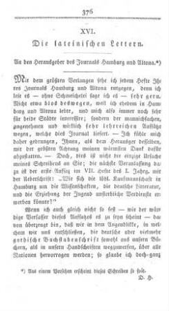 XVI. Die lateinischen Lettern. An den Herausgeber des Journals Hamburg und Altona.