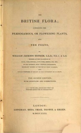 The British Flora : comprising the phaenogamous, or flowering plants, and the ferns