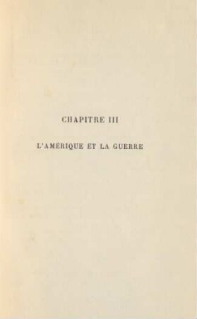 Chapitre III L'Amérique Et La Guerre