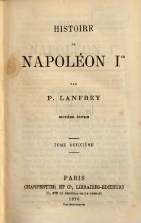 Histoire de Napoléon Ier, 2