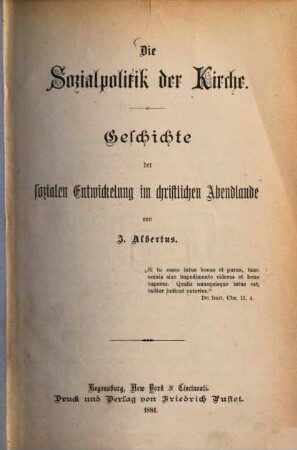 Die Sozialpolitik der Kirche : Geschichte der sozialen Entwickelung im christlichen Abendlande