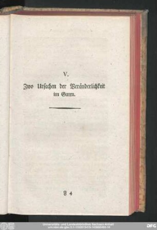 V. Ursachen der Veränderlichkeit im Guten.