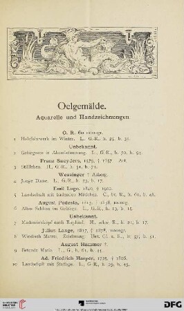 Oelgemälde. Aquarelle und Handzeichnungen (Nr. 1-199)