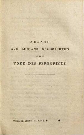 C.M. Wielands Sämmtliche Werke, Sieben Und Zwanzigster Band. Peregrinus Proteus