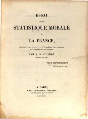 Essai sur la statistique morale de la France
