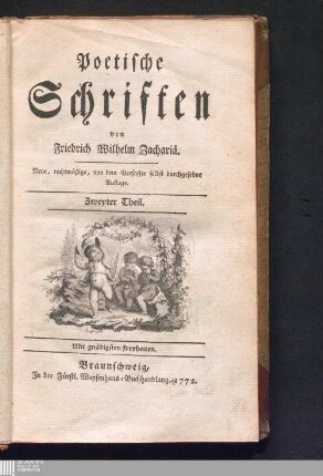 Zweyter Theil: Die Tageszeiten. Die vier Stufen des weiblichen Alters. Die Schöpfung der Hölle nebst einigen anderen Gedichten ...