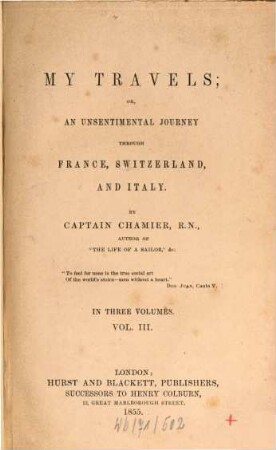 My Travels; or, an unsentimental journey through France, Switzerland, and Italy, 3