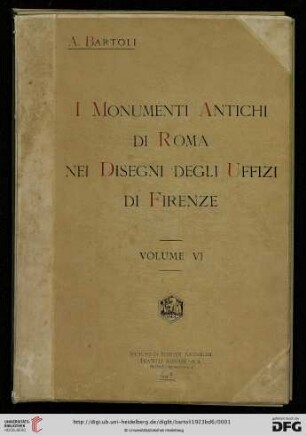 Band 6: I monumenti antichi di Roma nei disegni degli Uffizi di Firenze: Descrizione dei disegni