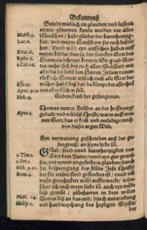 Eyn vermanung geschrieben auß der gefengnuß/ an seyne liebe N.
