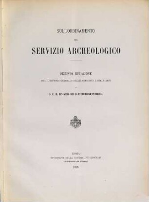 Sull'ordinamento del servizio archeologico : relazione, 2