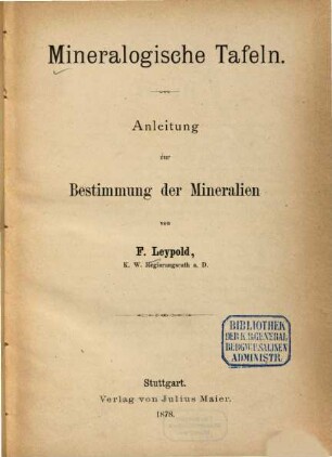 Mineralogische Tafeln : Anleitung zur Bestimmung der Mineralien
