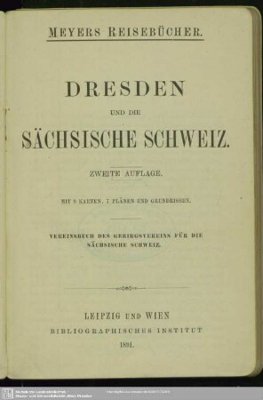Dresden und die Sächsische Schweiz : Vereinsbuch des Gebirgsvereins für die Sächsische Schweiz