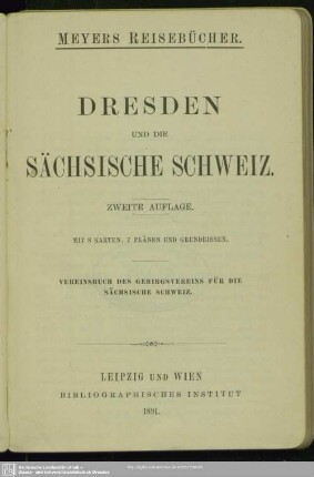 Dresden und die Sächsische Schweiz : Vereinsbuch des Gebirgsvereins für die Sächsische Schweiz