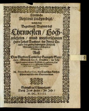 Christliche Artzt und Leichpredigt/