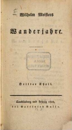 Wilhelm Meisters Wanderjahre, 3