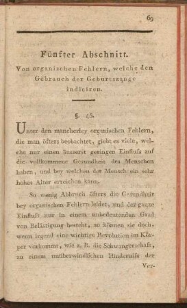 Fünfter Abschnitt. Von organischen Fehlern, welche den Gebrauch der Geburtszange indiciren