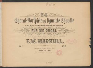 Lfg. 68: 24 Choral-Vorspiele und figurirte Choräle