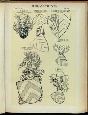 Taf. 93. 1. Hanau. (Stammwappen n.d. Überlieferung) - 2. Ulrich Herr v. Hanau 1277. (n.d. Sekret) - 3. Ulrich Herr v. Hanau. (n.s. Reitersiegel v. 1277.) - 4. Ulrich II. Herr v. Hanau 1313. - 5. Hanau. (n. Redinghoven.)
