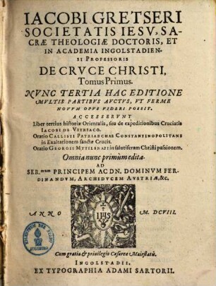 Jacobi Gretseri De cruce Christi, 1,1