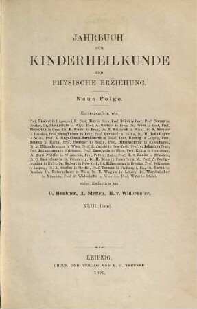 Jahrbuch für Kinderheilkunde und physische Erziehung. 43. 1896