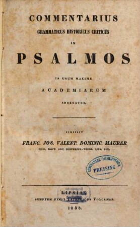 Commentarius grammaticus historicus criticus in psalmos : in usum maxime academiarum adornatus
