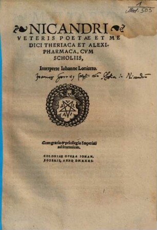 Nicandri Veteris Poetae Et Medici Theriaca Et Alexipharmaca : Cum Scholiis