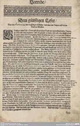 Dem günstigen Leser/ Was eine Machina sey/ wer derselbigen Erfinder/ und was vor Nutzen auß diesem Buch zu schöpfen.