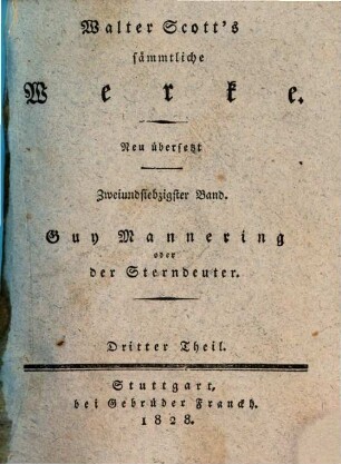 Guy Mannering oder der Sterndeuter, 3