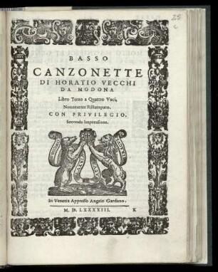 Orazio Vecchi: Canzonette ... Libro terzo a quattro voci ... Seconda Impressione. Basso