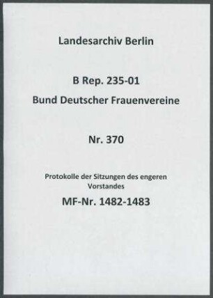 Protokolle der Sitzungen des engeren Vorstandes