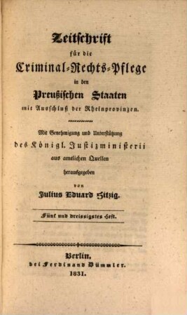Zeitschrift für die Criminal-Rechts-Pflege in den preussischen Staaten mit Ausschluß der Rheinprovinzen. 18, 18. 1831