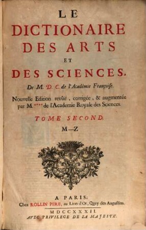Le Dictionaire Des Arts Et Des Sciences. 2, M - Z