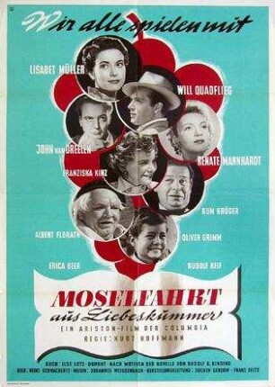 Moselfahrt aus Liebeskummer