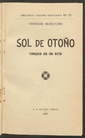 1912001300: Sol de otoño : comedia en un acto