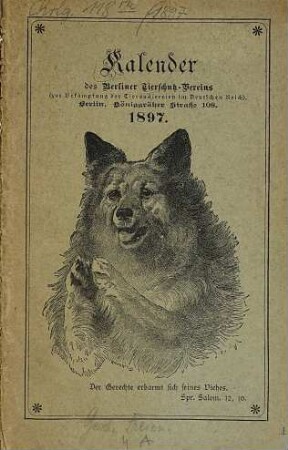 Kalender des Berliner Tierschutz-Vereins und des Deutschen Lehrer-Tierschutzvereins. 1897
