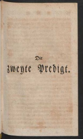 Die zweyte Predigt