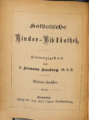 Das Buch der schönsten Räthsel-Aufgaben : für seine jungen Freunde ausgewählt und herausgegeben, 1