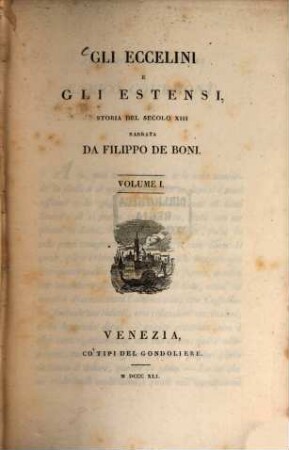 Gli Eccelini e gli Estensi, storia del secolo XIII, 1