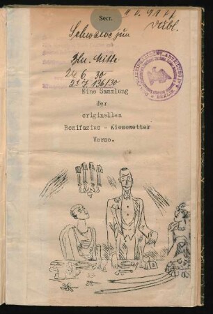 Eine Sammlung der originellen Bonifazius-Kiesewetter Verse