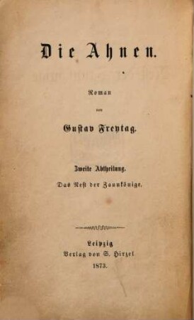 Die Ahnen : Roman, Zweite Abtheilung. Das Nest der Zaunkönige