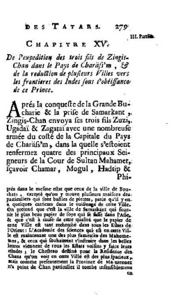 Chapitre XV. De l'expedition des trois fils de Zingis-Chans dans le Pays de Charäss'm, & de la reduction de plusieurs Villes vers les frontiers des Indes sous l'obéissance de ce Prince