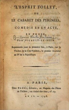 L' esprit follet, ou Le cabaret des Pyrénées : Comédie en un acte, en prose