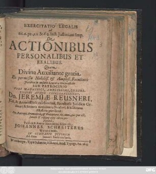 Exercitatio Legalis ad tit. 6. pr. §. 1. & §. 2. Inst. Iustiniani Imp. De Actionibus Personalibus Et Realibus