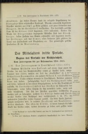 Des Mittelalters dritte Periode. Beginn des Verfalls der Reichseinheit. Vom Interregnum bis zur Reformation 1254 - 1517