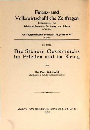 Die Steuern Oesterreichs im Frieden und im Krieg