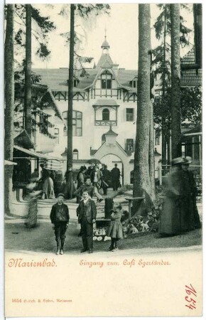 Marienbad. Eingang zum Café Egerländer