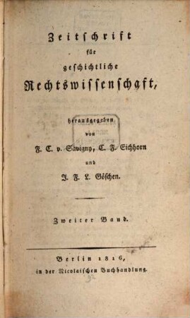 Zeitschrift für geschichtliche Rechtswissenschaft. 2, 2. 1816