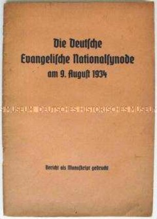 Dokumentation zur Nationalsynode der evangelischen Kirche 1934